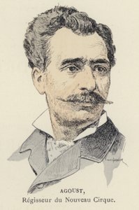 Agoust, Direktor des Nouveau Cirque von Jules Arsene (after) Garnier