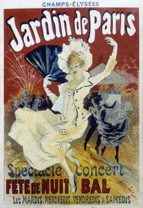 Jardin de Paris: Show, Konzert, Nachtparty und Ball - Plakat von Jules Chéret, späte 19. Jahrhundert von Jules Cheret