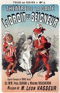 Musik. Herrschaft des Herrn, Operette von Leon Vasseur. Plakat von Jules Cheret für die erste Aufführung im Théâtre de la Gaîté, Paris, Frankreich von Jules Cheret