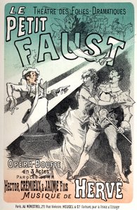 Der kleine Faust, Operette von Herve. Plakat von Jules Cheret für eine Aufführung in Paris von Jules Cheret