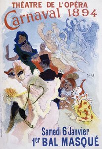 Theater der Oper: Karneval von 1894, Maskenball (Plakat von Jules Cheret) von Jules Cheret