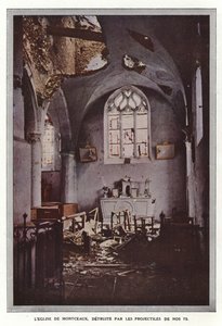 Die Kirche von Montceaux, zerstört durch die Geschosse unserer 75er von Jules Gervais Courtellemont