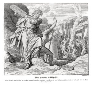 Mose zerbricht die Gesetzestafeln, Exodus von Julius Schnorr von Carolsfeld