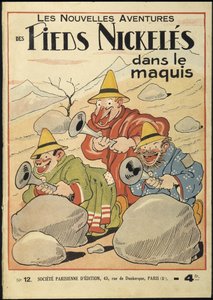 Die neuen Abenteuer des Nickeles Foot im Maquis, Nr. 12. Von Pellos. René Pellos, genannt Pellos, mit bürgerlichem Namen René Pellarin (1900-1998). Rechte vorbehalten. von Louis Forton