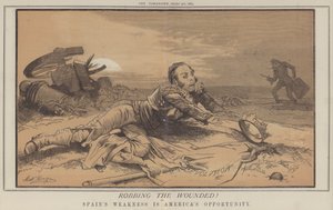 Die Verwundeten berauben! oder, Spaniens Schwäche ist Amerikas Chance