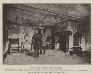 Der königliche Besuch in Warwickshire, der Prinz von Wales besichtigt das Zimmer, in dem Shakespeare geboren wurde, in Stratford-upon-Avon von Melton Prior