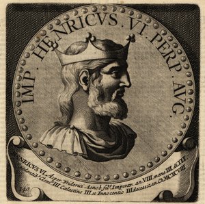 Heiliger Römischer Kaiser Heinrich VI.