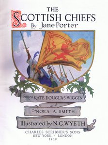 Titelseitengestaltung, aus The Scottish Chiefs veröffentlicht von Charles Schribner