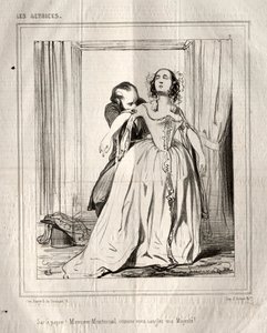 Les Actrices: Sac à papier! Monsieur Montmirail, wie Sie meine Majestät anschnallen!, 1843