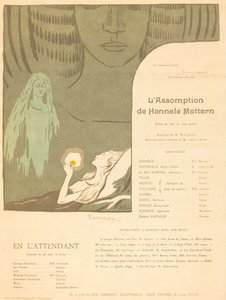 Die Himmelfahrt von Hannele Mattern; Während wir warten von Paul Sérusier