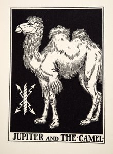 Jupiter und das Kamel, aus Hundert Fabeln von Äsop, veröffentlicht 1903