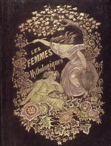 Mythologische Frauen - Umschlag von „Muses et Fées“, Zeichnung von G. Staal, von Mery und dem Grafen Foelix