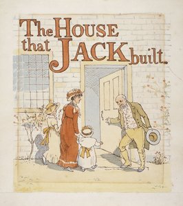 Das Haus, das Jack gebaut hat von Randolph Caldecott
