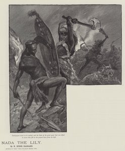 Nada die Lilie, von H. Rider Haggard von Richard Caton Woodville junior