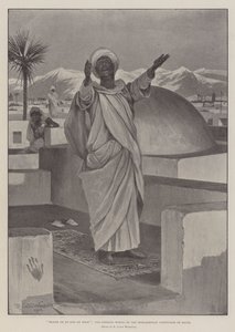 Lob sei Gott in der Höhe, die Eröffnungsworte des mohammedanischen Glaubensbekenntnisses