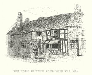 Das Haus, in dem Shakespeare geboren wurde von Samuel Williams