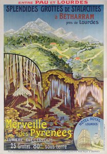 Plakat für die Betharram-Höhlen, Wunder der Pyrenäen, zwischen Pau und Lourdes, ca. 1900