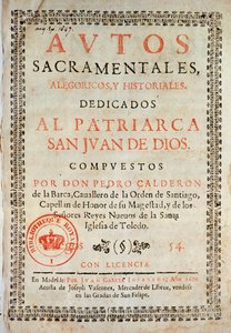 Titelseite von Los Autos Sacramentales von Pedro Calderon de la Barca (1600-81), herausgegeben von Juan Garcia Infanzon, 1690 (gedrucktes Papier) von Spanish School