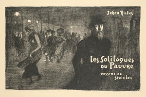 Prospekt der Buchhandlung und Zeitungen: die Soliloquien des Armen von Jehan Rictus von Théophile Alexandre Steinlen