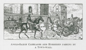 Angelsächsische Kutschen und Reiter passieren eine Stadtmauer