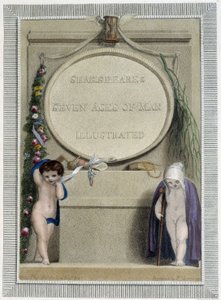 Shakespeare: Die sieben Lebensalter des Menschen, Frontispiz