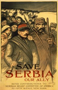 Rettet Serbien, unseren Verbündeten, sendet Beiträge an das Serbian Relief Committee of America, veröffentlicht in Frankreich, 1916