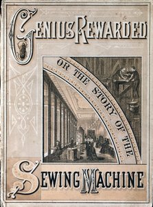 Cover von Genius Rewarded, oder die Geschichte der Singer Nähmaschine, 1880 von Unbekannt