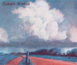 Cumulo-Nimbus - Ein Dutzend der wichtigsten Wolkenformen am Himmel, 1935
