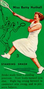 Miss Betty Nuthall - Stehender Schlag, ca. 1935 von Unbekannt