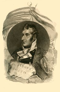 Sir Sidney Smith, der mit 300 britischen Seeleuten die Bresche von Acre verteidigte, 1764-1840, 1816 von Unbekannt