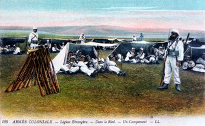 Die französische Fremdenlegion in ihrem Lager, ca. 1910