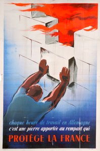 Arbeiten in Deutschland schützt Frankreich, 1944 von Unbekannt