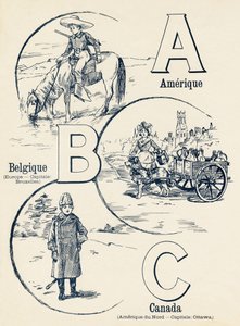 A B C: Amerika, Belgien, Kanada - ABC der zwei Welten. Emile Guerin, Verleger, Paris, um 1900. Maße: 27,5 x 21,5 cm von Unbekannt