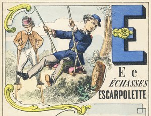 E: echasses, escarpolette - Spiele Alphabet, ca. 1890