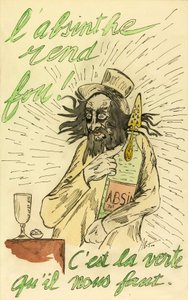 Der Absinth macht verrückt! von Unbekannter Künstler