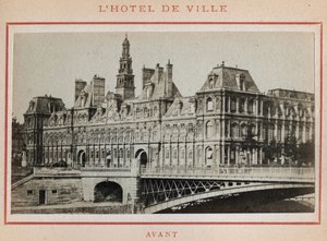 Pariser Kommune (1871): Blick auf das Hôtel de Ville in Paris vor dem Brand im Mai 1871. Fotografie von Pierre Pepetit. von Unbekannt