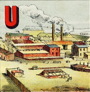 U: Fabrik. Eine Fabrik ist eine riesige Anlage mit vielen Maschinen; wie in der gigantischen Fabrik von Creusot - Gravur aus Alphabet geographique. Guerin-Muller et Cie, Verleger, Paris