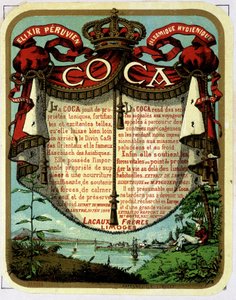 Werbung für Coca (Produkt aus Kokain): „Das peruanische balsamische hygienische Elixier COCA“, Chromolithographie des 19. Jahrhunderts