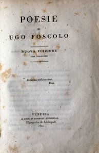 Frontispiz von „Poesie“ des italienischen Dichters und Dramatikers Ugo Foscolo (1778-1827) 1822