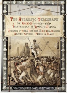 Frontispiz des Buches "Das Atlantische Telegraphenkabel" von W. H. Russel, ca. 1860 von Unknown artist