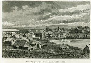 Gesamtansicht von Reykjavik. Gravur zur Illustration der Geschichte Die neue Expedition von Professor Nils Adolf Erik (Eric) Baron Nordenskjöld (Nordenskiöld) (1832-1901) in Grönland, von Charles Rabot, in Le Tour du monde 1886, unter der Leitung von Edoua von Unknown artist