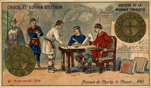 Serie Histoire de la Monnaie Française veröffentlicht von Chocolat Guérin Boutron. Chromolithographie 19. Jahrhundert. Münze von Karl dem Kahlen im Jahr 840