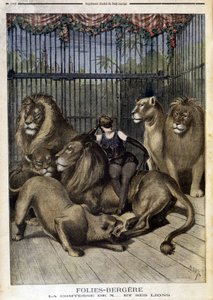 Die Gräfin von X... und ihre Löwen bei der Show im Folies Bergère in Paris. In Le petit Journal, am 19.05.1895 von Unknown artist