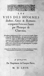 Das Leben berühmter Männer. Seite aus Plutarchs Buch von Cheronee, auch genannt „Parallele Leben“. Schweizer Ausgabe 1567.