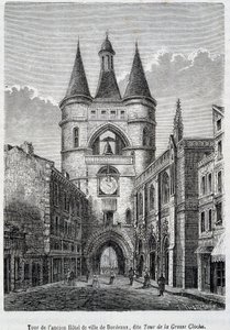 Turm des ehemaligen Hôtel de Ville de Bordeaux, bekannt als „Tour de la Grosse Bell“ - Gravur von Unknown artist