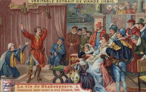 William Shakespeare spielt vor Königin Elizabeth I. und an ihrem Hof.