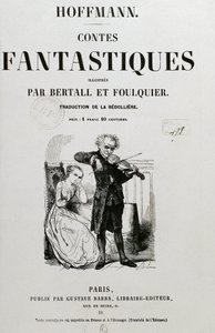 Rat Krespel, Umschlag von "Les contes fantastiques" von Ernst Theodor Amadeus Hoffmann von Unknown artist