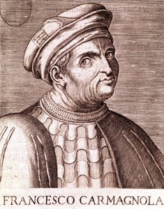 Francesco Bussone Graf von Carmagnola Condottiere Italienisch (Carmagnola 1385 in Venedig 1432)