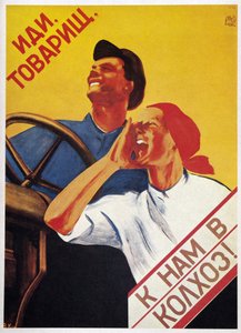 UdSSR Landwirtschaft: „Kommt, Genossen, und schließt euch unseren Kollektivfarmen an!“ 1930 (Plakat) von Vera Korablyova