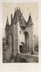 Architektur Pittoresque oder Denkmäler des XV. und XVI. Jahrhunderts: Schlösser Frankreichs des XV. und XVI. Jahrhunderts: Pl. 95, Tor von Villeneuve-Le-Roi (Yonne)